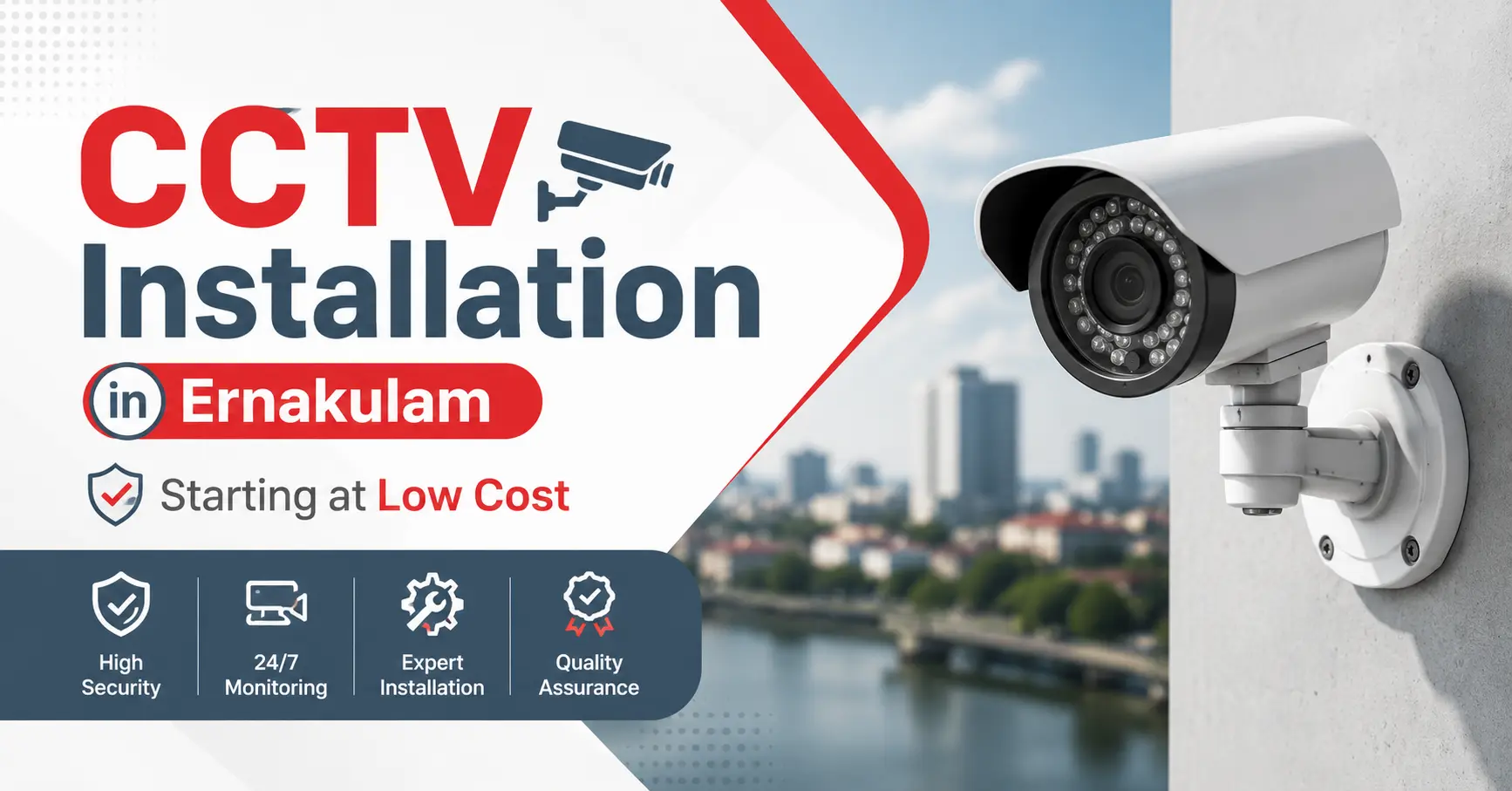 CCTV Installation in Ernakulam Starting at Low Cost